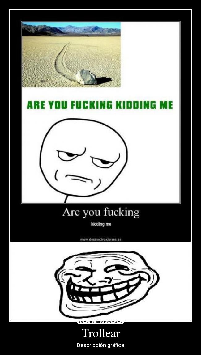 Trollear - Descripción gráfica