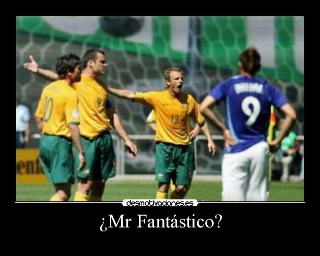 ¿Mr Fantástico? -