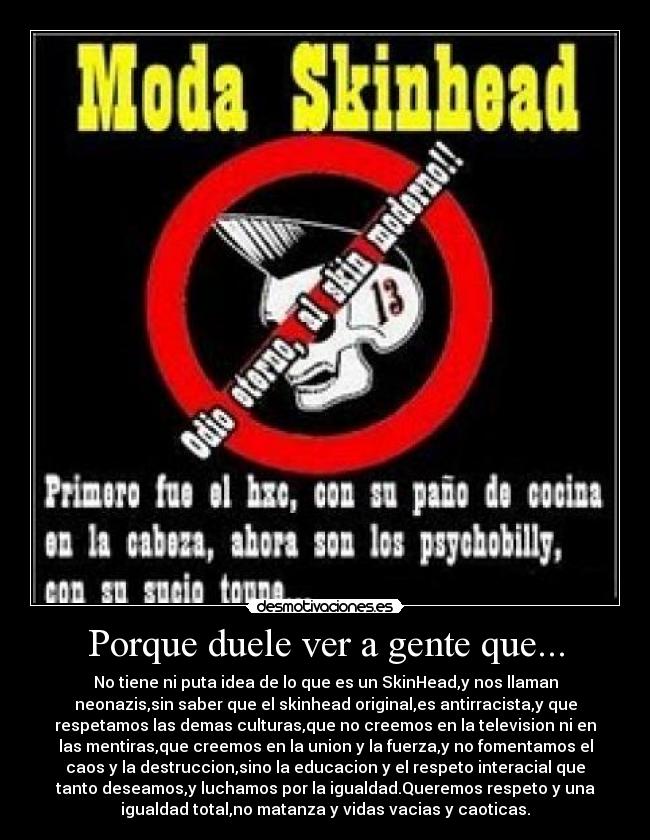 Porque duele ver a gente que... - 