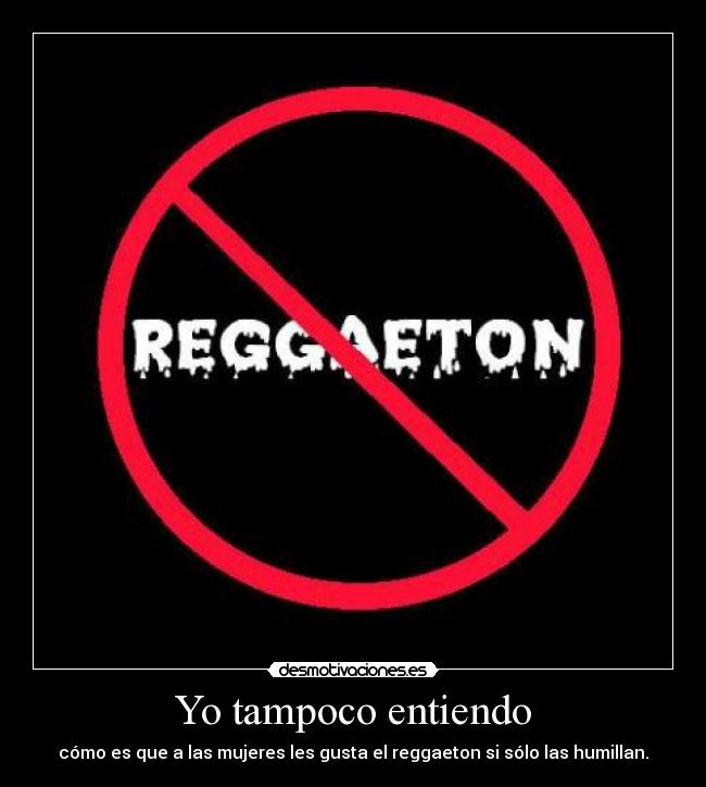 Yo tampoco entiendo - 