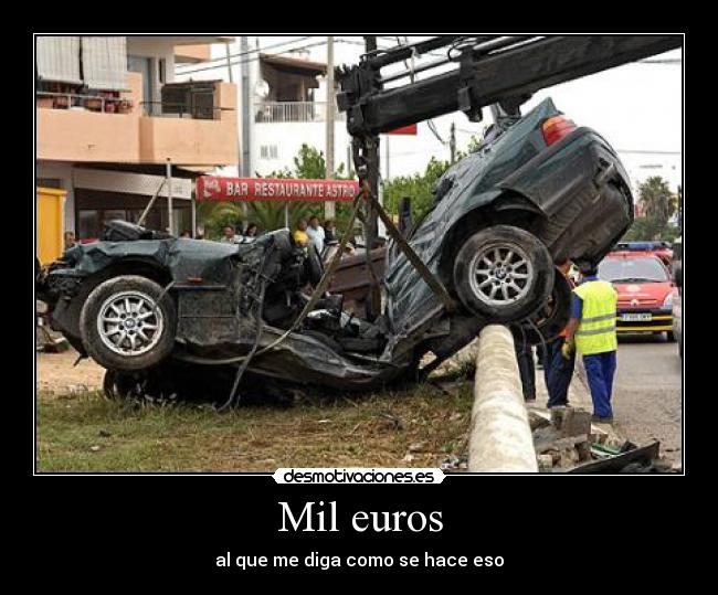 Mil euros - al que me diga como se hace eso