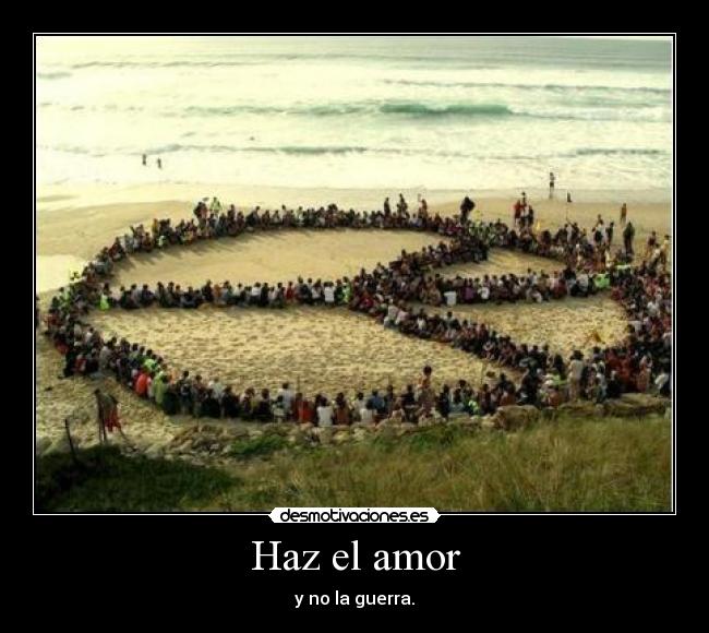 Haz el amor -