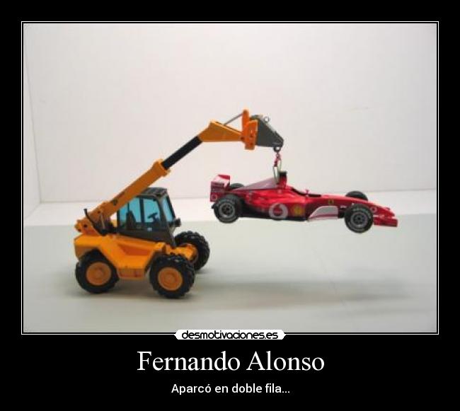 Fernando Alonso - Aparcó en doble fila...