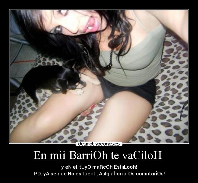 En mii BarriOh te vaCiloH -