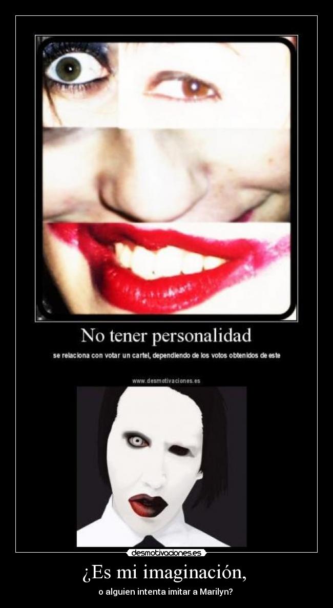 ¿Es mi imaginación, -