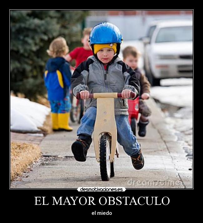 EL MAYOR OBSTACULO -