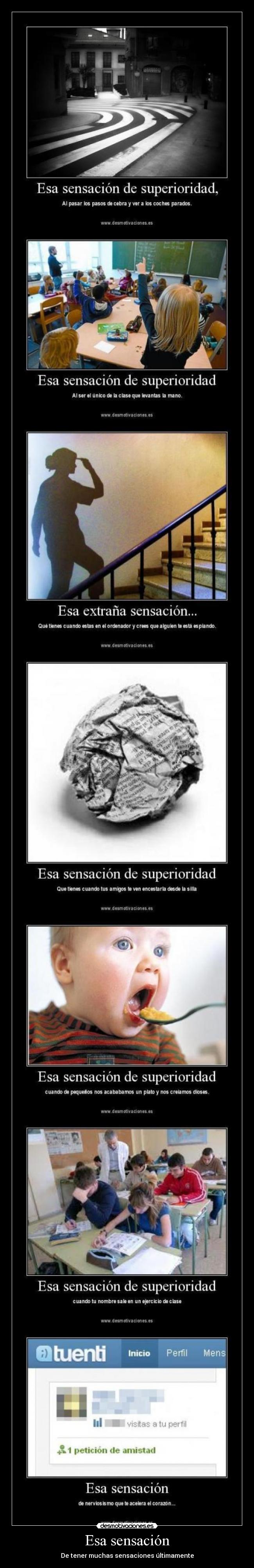 Esa sensación - De tener muchas sensaciones últimamente