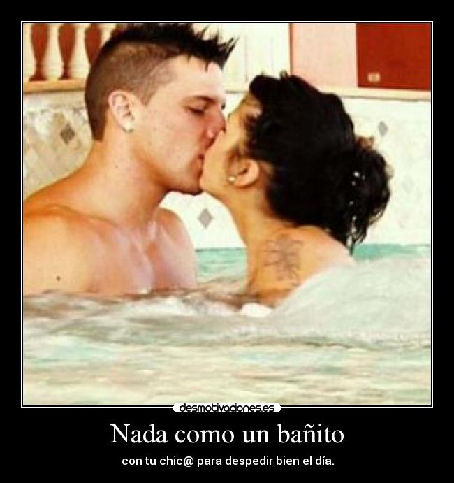 Nada como un bañito - 