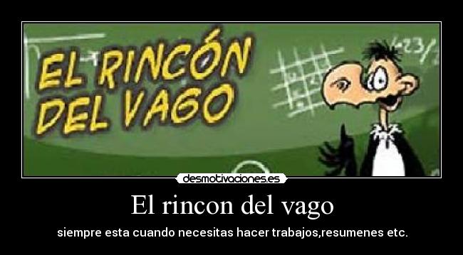 El rincon del vago -