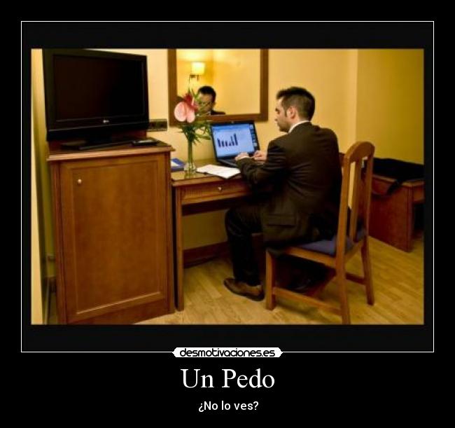 Un Pedo -