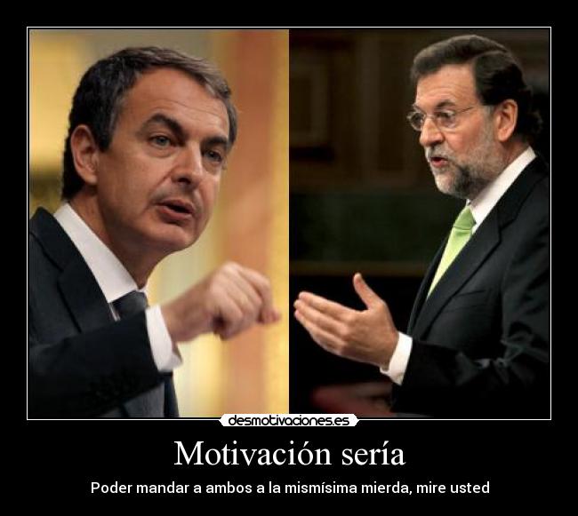 Motivación sería -