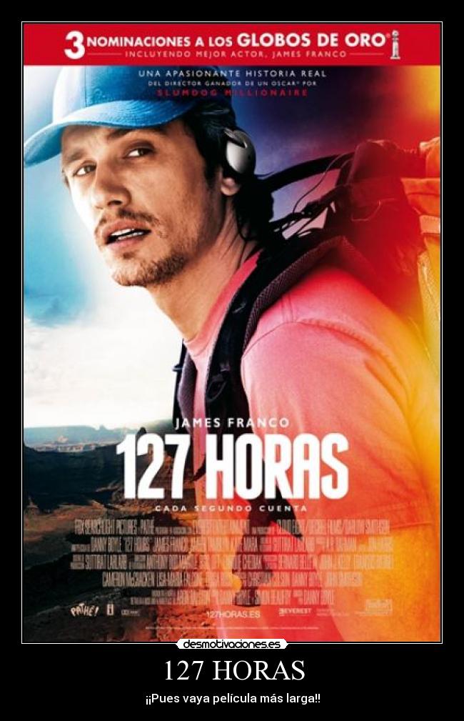 127 HORAS - ¡¡Pues vaya película más larga!!