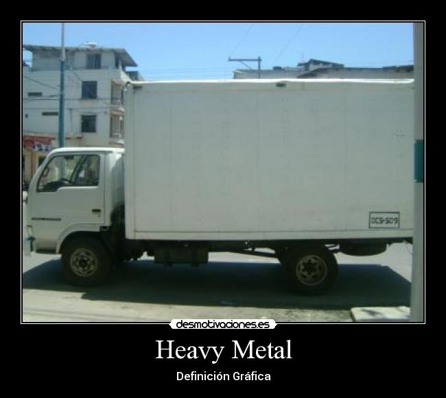 Heavy Metal -