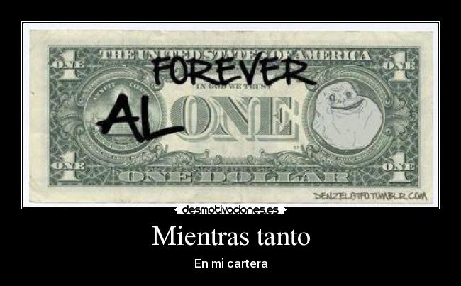 Mientras tanto - En mi cartera