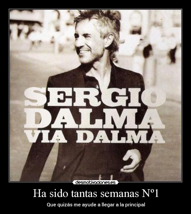 carteles sergio dalma via dalma quizas principal llegar desmotivaciones