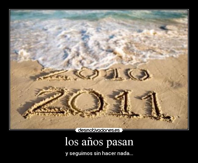 los años pasan - 