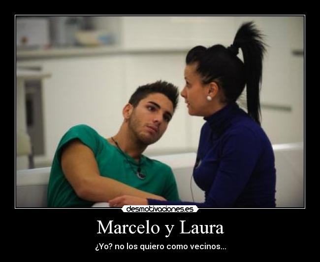 carteles marcelo laura desmotivaciones