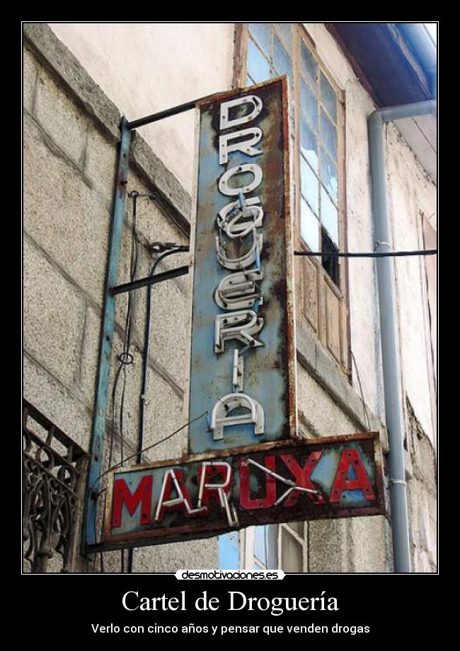 Cartel de Droguería -