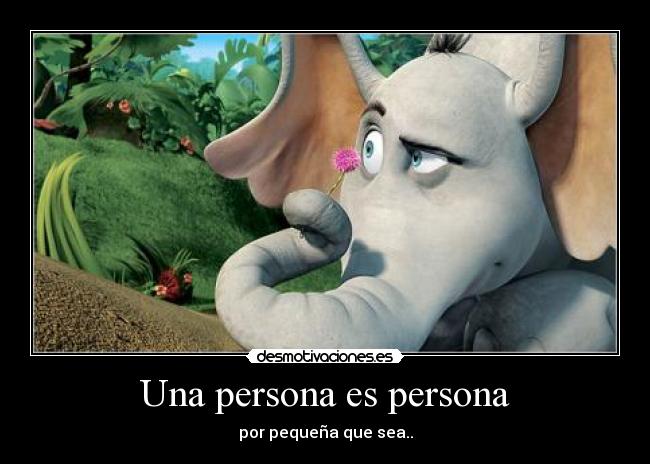 Una persona es persona -