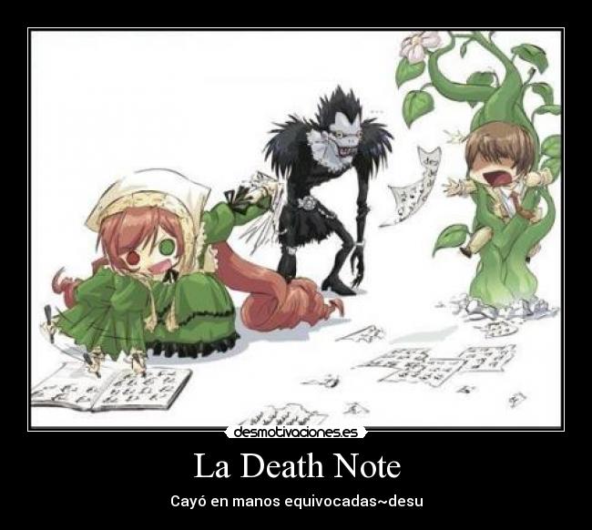 La Death Note - Cayó en manos equivocadas~desu