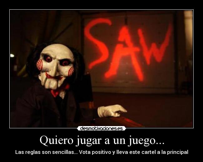 Quiero jugar a un juego... - 