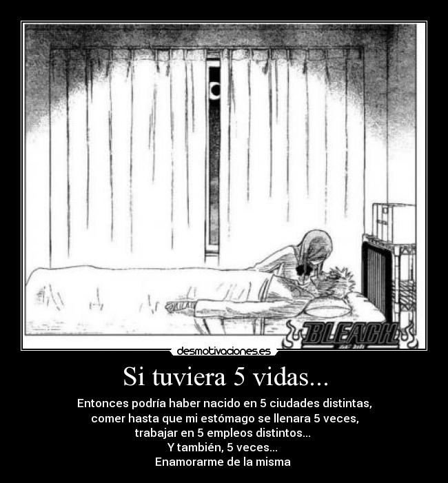 Si tuviera 5 vidas... -