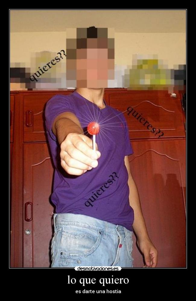 lo que quiero -