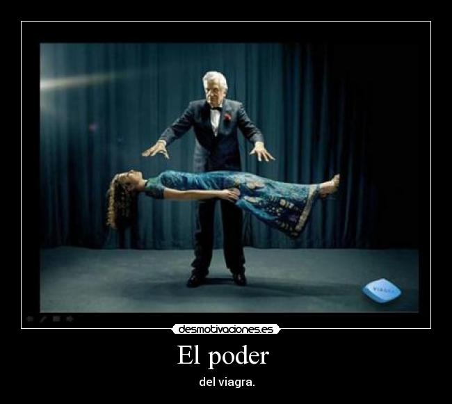 El poder  - del viagra.