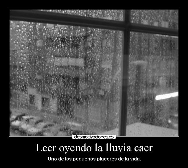 Leer oyendo la lluvia caer - 