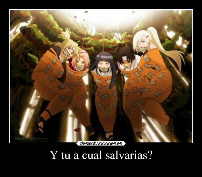 Y tu a cual salvarias? -
