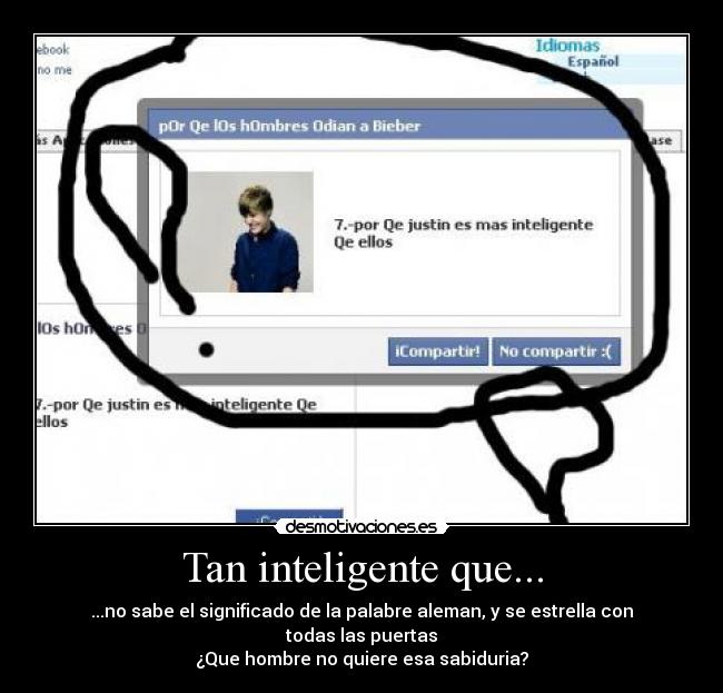 Tan inteligente que... -