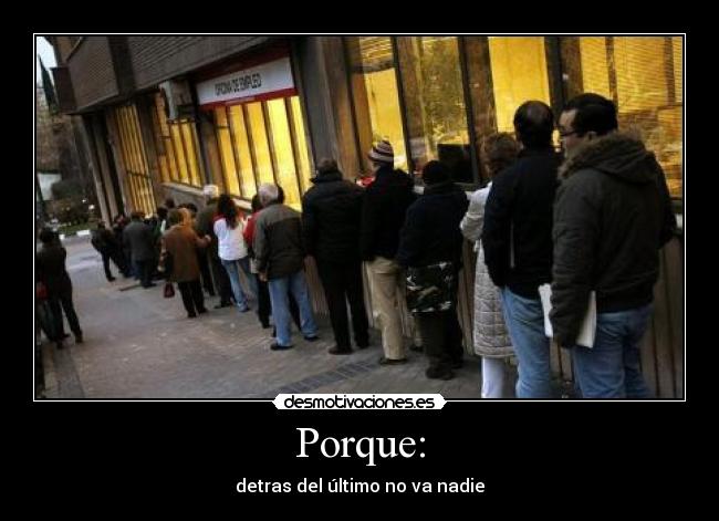 Porque: - detras del último no va nadie