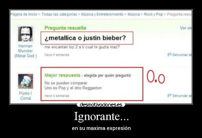 Ignorante... -