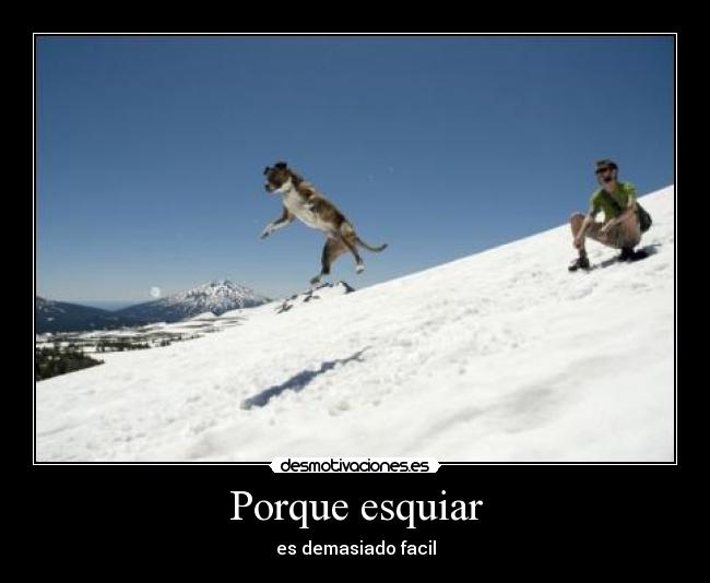 Porque esquiar -