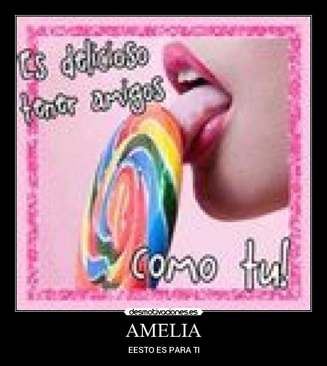 AMELIA - EESTO ES PARA TI