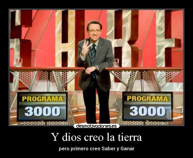 Y dios creo la tierra -