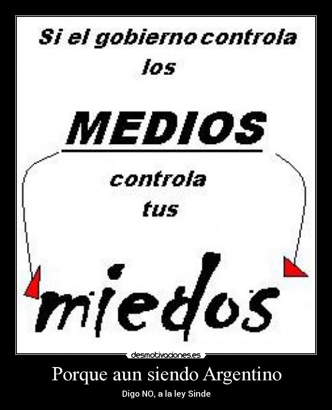 Porque aun siendo Argentino -