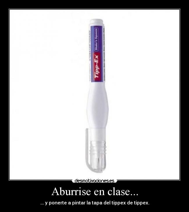 Aburrise en clase... -