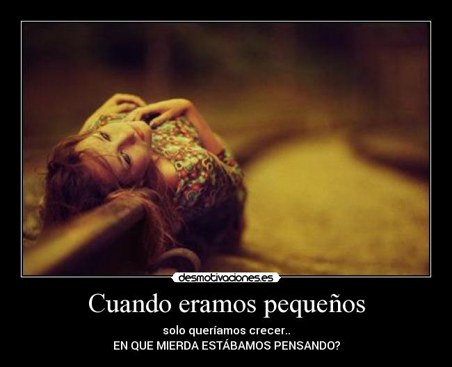 Cuando eramos pequeños -