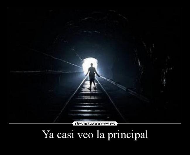 Ya casi veo la principal -