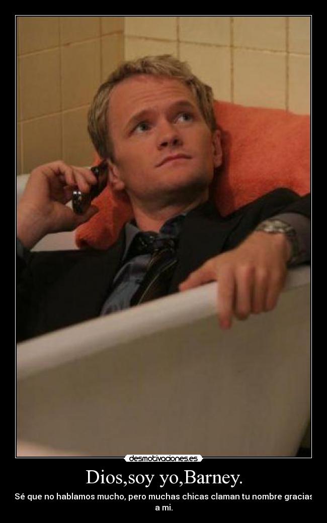 Dios,soy yo,Barney. - 