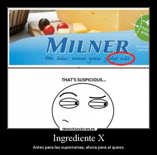 carteles milner queso sospechoso desmotivaciones
