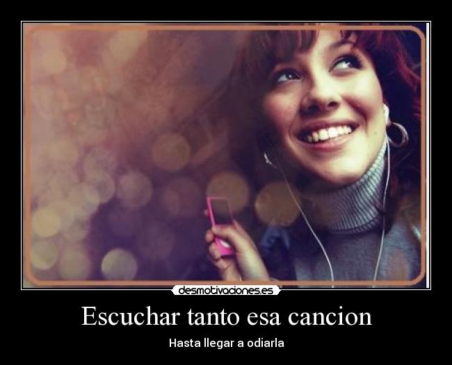 carteles cancion musica cansancio odiarla desmotivaciones