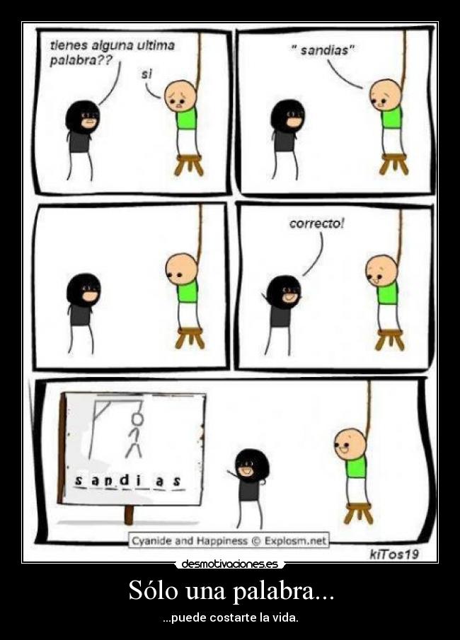 Sólo una palabra... -