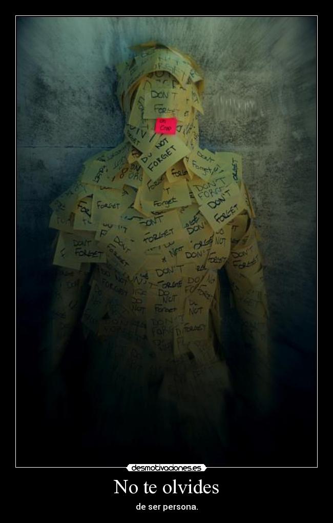No te olvides -