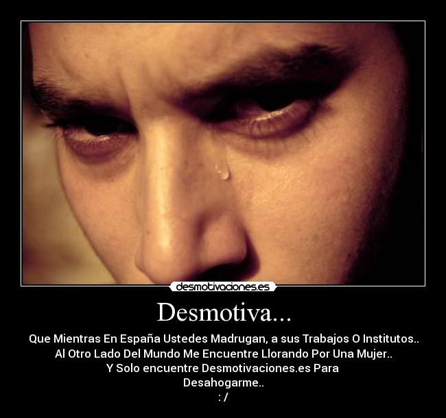 Desmotiva... - 