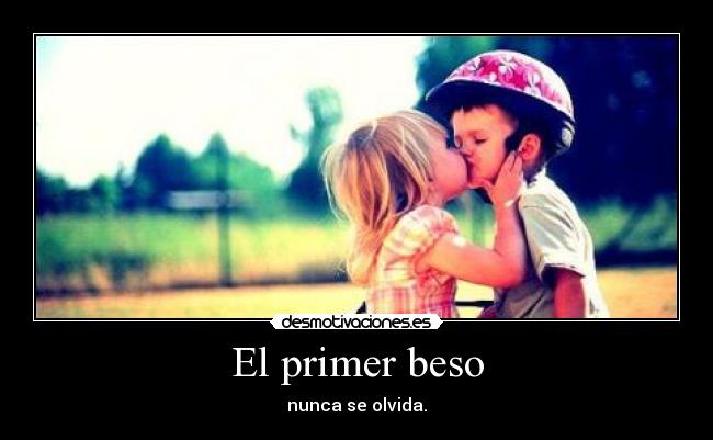 El primer beso - 