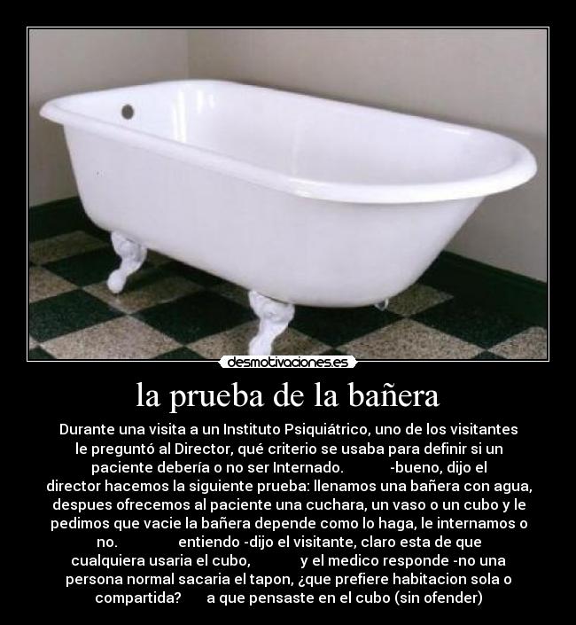 la prueba de la bañera -
