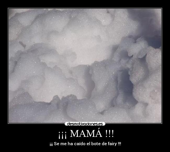 ¡¡¡ MAMÁ !!! -