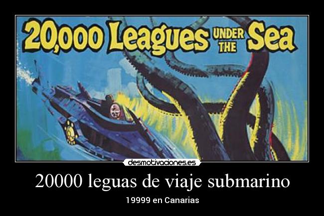 20000 leguas de viaje submarino - 19999 en Canarias